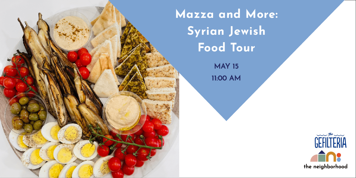 Mazza and More: Syrian Jewish Food Tour